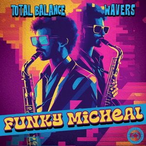 Funky Micheal (Single)