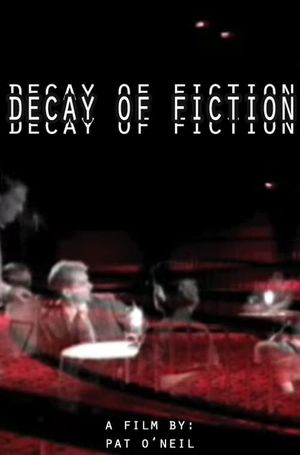 The decay of fiction