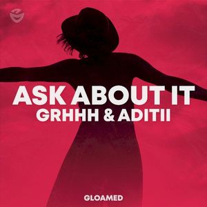 Ask About It (Single)
