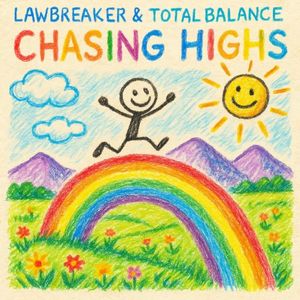 Chasing Highs (Single)