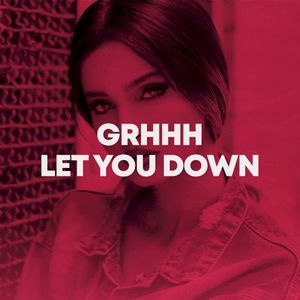 Let You Down (Single)