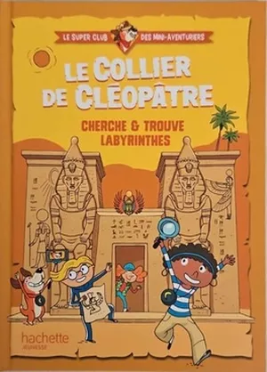 Le Collier de Cléopâtre