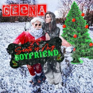 Santa Is My Boyfriend (Single)
