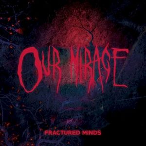 Fractured Minds