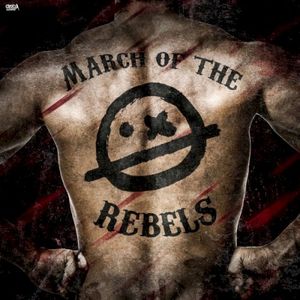 March Of The Rebels (Single)