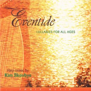 Eventide: Lullabies for All Ages