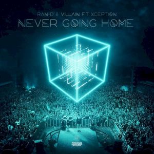 Never Going Home (Single)