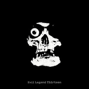 Evil Legend Thirteen