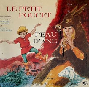 Le Petit Poucet - Peau d'Âne