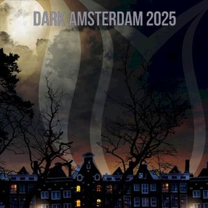 Dark Amsterdam 2025