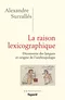La raison lexicographique