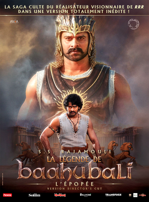 La Légende de Baahubali : L’Épopée - Director’s Cut
