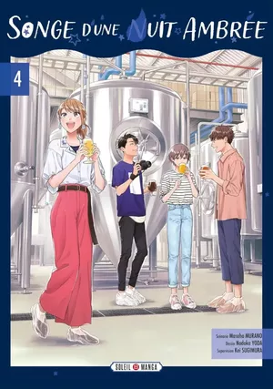 Songe d'une nuit ambrée, tome 4