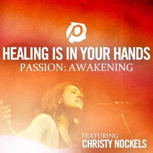 Healing Is in Your Hands (Single)