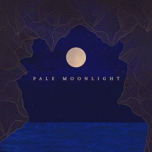 Pale Moonlight (Single)