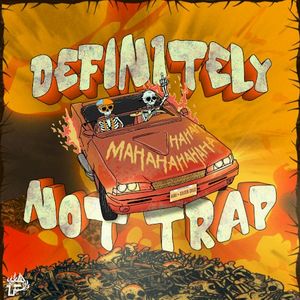 definitely not trap (EP)