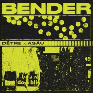 Bender (Single)