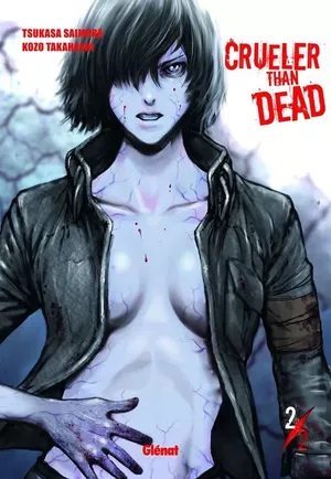 Crueler Than Dead, tome 2
