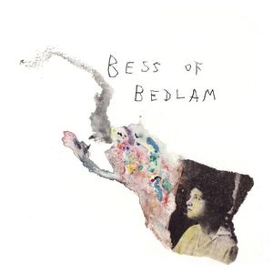 Bess of Bedlam (EP)