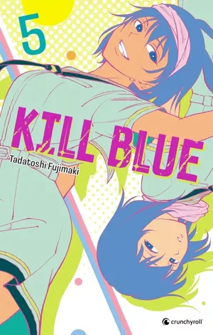 Kill Blue, tome 5