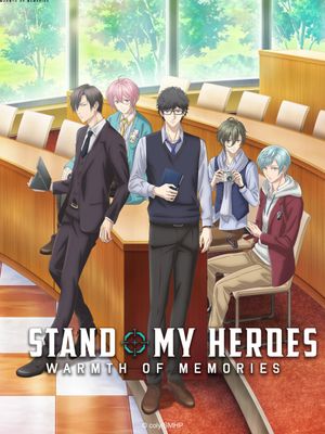 Stand My Heroes: Warmth of Memories