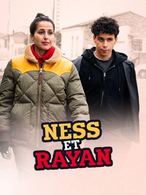 Ness et Rayan