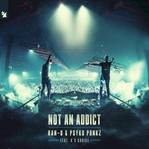 Not An Addict (Single)
