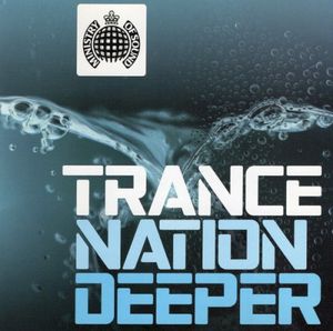 Trance Nation: Deeper