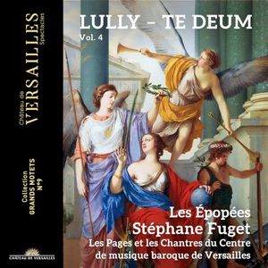Vol. 4: Te Deum