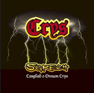 Sgrech (Casgliad o Oreuon Crys)