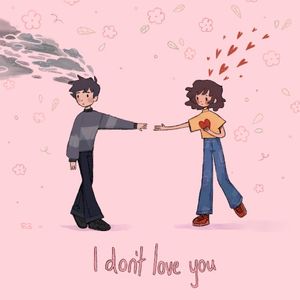 I Don't Love You (Single)