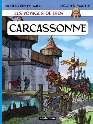 Carcassonne - Les Voyages de Jhen, tome 3