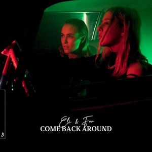 Come Back Around (Single)