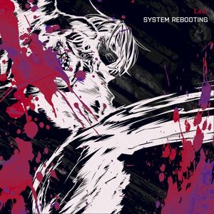 SYSTEM REBOOTING (Single)