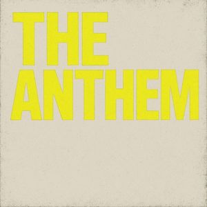 The Anthem (Single)