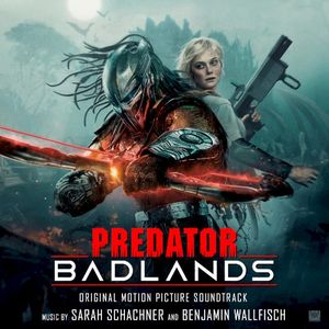 Predator: Badlands: Original Motion Picture Soundtrack (OST)