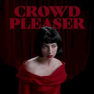 Crowd Pleaser