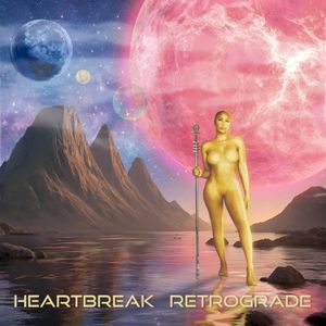 Heartbreak Retrograde: The Movie (EP)