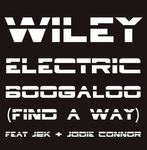 Electric Boogaloo (Find a Way) (Single)