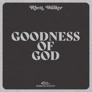 Goodness of God (Single)