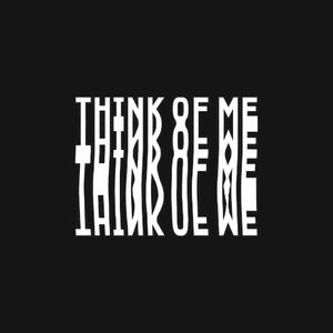 Think of Me (Single)