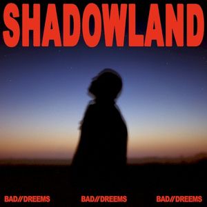Shadowland (Single)