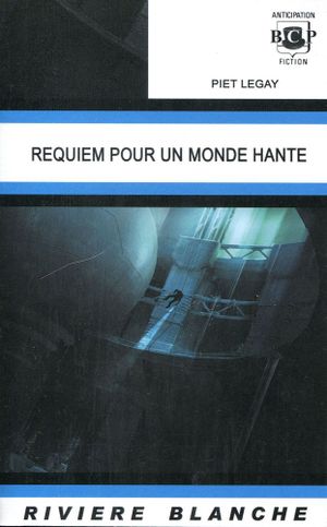 Requiem pour un Monde Hanté