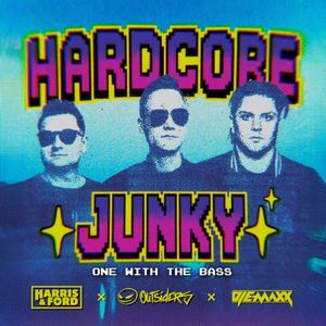 Hardcore Junky (One With the Bass) (Single)