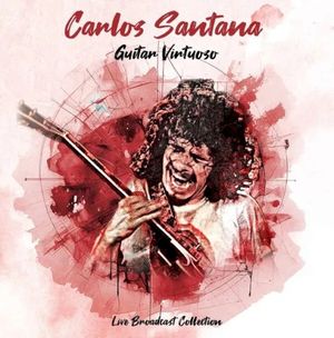 Guitar Virtuoso: Live Broadcast Collection