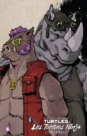 Teenage Mutant Ninja Turtles - Les Tortues Ninja (HiComics) : L'Intégrale, tome 8