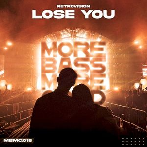 Lose You (Single)