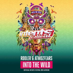 Into The Wild (Official Intents Festival 2024 Anthem) (Single)