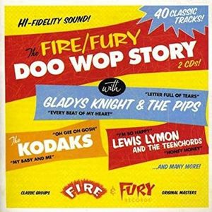 The Fire/Fury Doo Wop Story