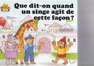 Que dit-on quand un singe agit de cette façon ​?